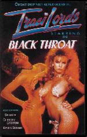 Black Throat Porn - Black Throat - Traci Lords VHS-Video - Porn Movies Streams and Downloads