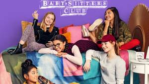 Babysitters Club Porn - THE BABY-SITTERS CLUB Offers Few Improvements in Season 2