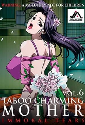 Hentai Taboo Charming Mother - Ver Taboo Charming Mother!: Episodio 6 - Ver Hentai en EspaÃ±ol