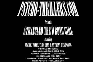 New Psycho Thrillers Strangle Porn - Psycho Thrillers - Strangled The Wrong Girl Porn Video | HotMovs.com