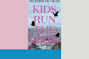 Kimmy Olsen Porn - Book Review: 'Kids Run the Show,' by Delphine de Vigan - The New York Times