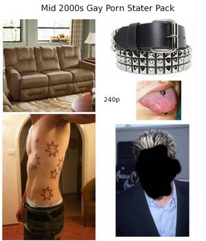 2000s Gay Porn - Mid 2000s gay porn starter pack : r/starterpacks