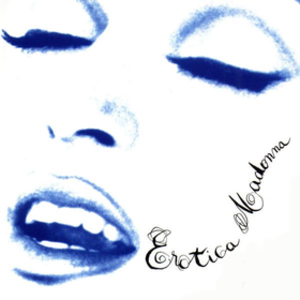 Japanese Madonna Porn - Erotica (Madonna album) - Wikipedia