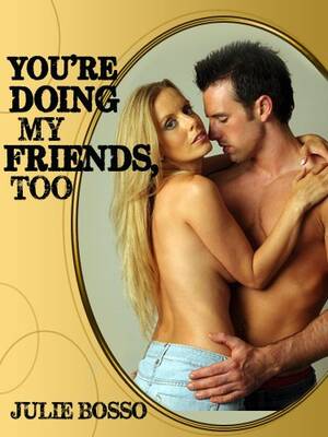 Forced Rough Anal Sex - YOU'RE DOING ALL OF MY FRIENDS, TOO: A Rough Hot Wife Share Anal Sex  Gangbang Short (You're Doing It!) - Kindle edition by Bosso, Julie.  Literature & Fiction Kindle eBooks @ Amazon.com.