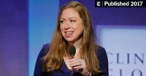 Chelsea Clinton Blowjob - Chelsea Clinton to Publish Children's Book, 'She Persisted' - The New York  Times