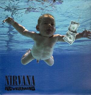 Nirvana Porn - Nirvana sued by naked baby for child pornography | Dazed