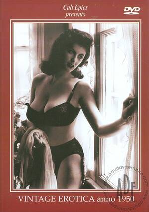 50s vintage erotic porn - Vintage Erotica Anno 1950 (1950) | Adult DVD Empire
