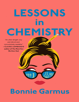 fisting lessons missy pissed on - Lessons in Chemistry A Novel - Bonnie Garmus