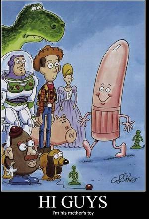 Funny Humor Posters - The unreleased version: Adult Toy Story Â· MothersDemotivational PostersToysAdult  HumorFunny ...