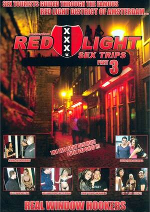 amsterdam sex trips - Red Light Sex Trips Part 3 (2012) | Adult DVD Empire