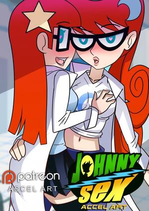 Johnny Test Porn Sissy Boobs - Johnny Sex- Johnny Test- [By Accel Art] - Hentai Comics Free