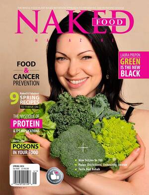 Large Laura Prepon Porn - Laura in Naked Food Magazine - Laura Prepon