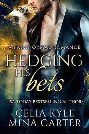 Bbw Boy Porn - Hedging His Bets (BBW Paranormal Shapeshifter Romance) by [Kyle, Celia,  Carter