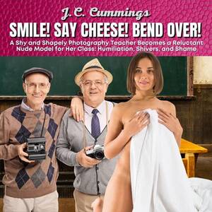 embarrassed nude beach - Smile! Say Cheese! Bend Over! A Shy and Shapely Photography Teacher Becomes  a Reluctant Nude Model for Her Class: Humiliation, Shivers, and Shame -  cummings, J.C - Audiolibro in inglese | IBS