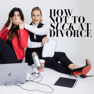 Monica Leigh Porn - 95. Choosing to Heal from Your Divorce (Real Life Divorce Story). With Monica  Leigh | How Not To Suck At Divorce | Podcasts on Audible | Audible.com