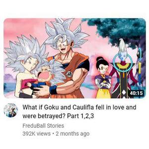 Dragon Ball Z Porn Goten Fan Fiction - These channels are cringe : r/Dragonballsuper