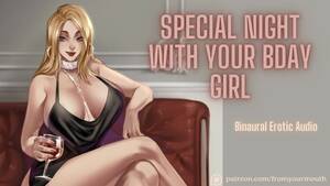 birthday girl - Special Night With Your Birthday Girl â˜ Binaural Erotic Audio Porn Video -  Rexxx