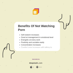 benefits - Benefits Of Not Watching Porn - Deepstash