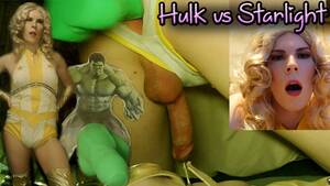 Hulk Angry Anal Porn - The Hulk vs Starlight Futa Hard Breeding & Anal Orgasms HULK SMASH! -  Pornhub.com