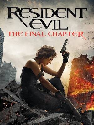 Milla Jovovich Hardcore Porn - Resident Evil: The Final Chapter | Rotten Tomatoes