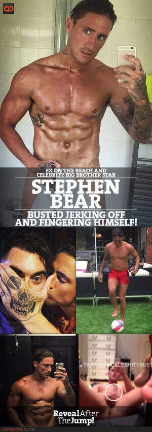 Busted Porn Of Celebrities - Stephen Bear, Ex On The Beach And Celebrity Big Brother Star, Busted  Jerking Off And Fingering Himself! - QueerClick