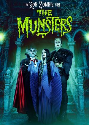 Munsters Porn Movie - Official Poster for Rob Zombie's 'The Munsters' : r/movies