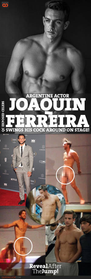 big dick celebrities exposed - JoaquÃ­n Ferreira, Argentine Actor, Swings His Cock Around On Mexican Stage!  - QueerClick