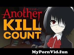 hot max steel hentai - Another Kill Count | Every Death in Another Explained from max steel hentai  ya Watch Video - MyPornVid.fun