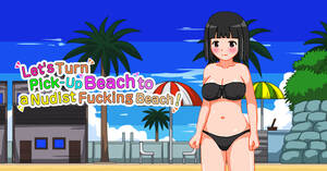 free nude beach games - Let's Turn Pick-Up Beach to a Nudist Fucking Beach!! - Simulation Sex Game  | Nutaku