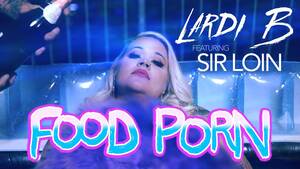 nicki - Good Form - Nicki Minaj ft. Lil Wayne (Parody) Lardi B - Food Porn Ft. Sir  Loin - YouTube