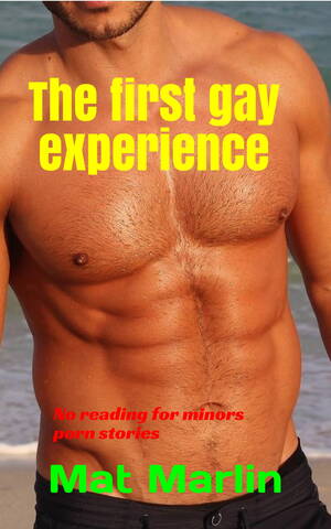 first gay experience - The first gay experience eBook de Mat Marlin - EPUB Livro | Rakuten Kobo  Brasil