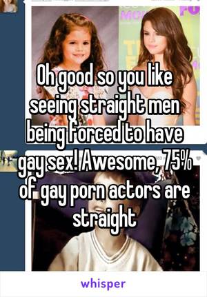 Forced Sex Caption Porn - good so you like seeing straight men being forced to have gay sex .