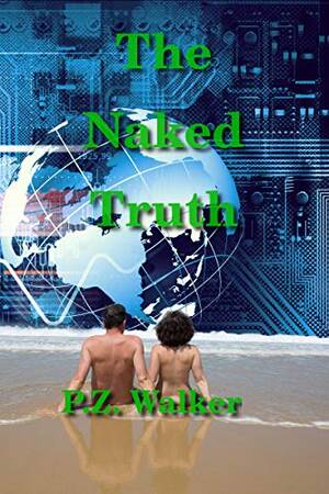 dutch nudist - The Naked Truth (English Edition) eBook : Walker, P.Z.: Amazon.com.mx:  Tienda Kindle