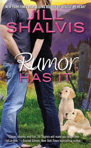 double fisting sleeping - Rumor Has It (An Animal Magnetism Novel) by Shalvis, Jill