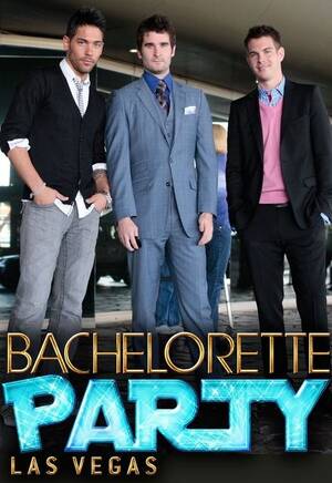 Bachelorette Porn Tv - Bachelorette Party: Las Vegas (TV Series 2011â€“ ) - IMDb