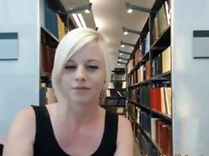 hot blonde masturbating in library - Hot Blonde Masturbating In Library | Sex Pictures Pass