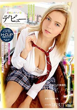 Japanese Russian Porn - JAPANESE ADULT PORN DVD :: Nihonjin ga HAMEru! Debut Russia Beautiful  Blonde Marina Visconti