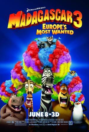 Madagascar 3 Movie Porn - Madagascar 3: Europe's Most Wanted. unlike some other movies, when they  make sequels