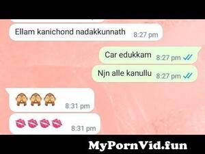 mallu sex chat - ðŸ‘„à´žà´¾à´¨à´²àµà´²àµ‡ à´•à´¾à´£àµà´³àµà´³àµ...ðŸ˜‰ðŸ’‹ Lovers secret WhatsApp ChatðŸ˜Lovers Romantic chatðŸ¥°ðŸ˜˜  from mallu whatsapp sex chat Watch Video - MyPornVid.fun