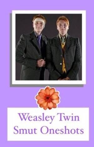 Fred Weasley Porn - Weasley twin smut one shots - sex toys (fred weasley) - Wattpad