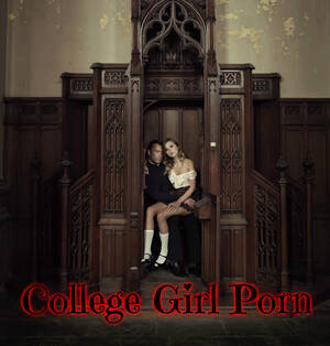 Confession - COLLEGE GIRL PORN CONFESSIONS WITH FATHER B.