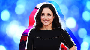 Julia Louis Dreyfus Fucking Porn - Julia Louis-Dreyfus Is My Hero & This Is Why