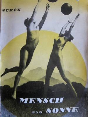 Nazi Era Porn - The cover of the coffee table Nazi nudist book, Humans and Sun.