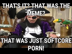 Found Funny Porn - I Came Looking for Memes and I Found P--- | The Joke Is Porn | Know Your  Meme