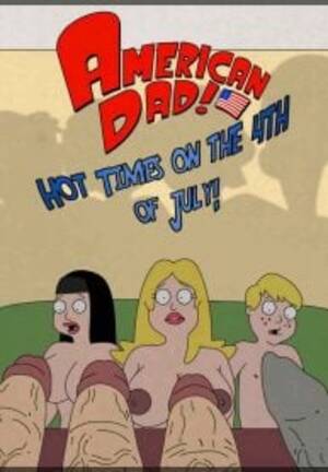 Family Guy Francine Porn Comic - Hot Times On The 4th Of July (American Dad!) [Grigori] Porn Comic -  AllPornComic