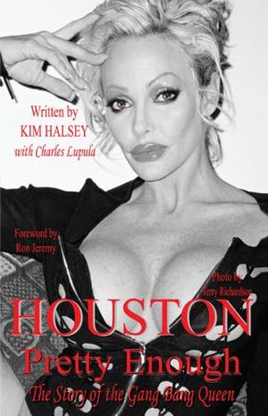 houston gangbang box - Houston: Pretty Enough: The Story of the Gang Bang Queen by [Halsey,