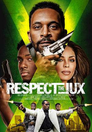 jamaican movies free xxx - Respect the Jux (2022) - IMDb