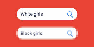 Black Youth Girls Porn - Google Ad Portal Equated â€œBlack Girlsâ€ with Porn â€“ The Markup