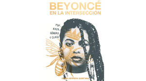 Drawn Celebrity Porn Beyonce - Libro: 'BeyoncÃ© en La intersecciÃ³n. Pop, raza, gÃ©nero y clase' de Elena  Herrera Quintana - Muzikalia