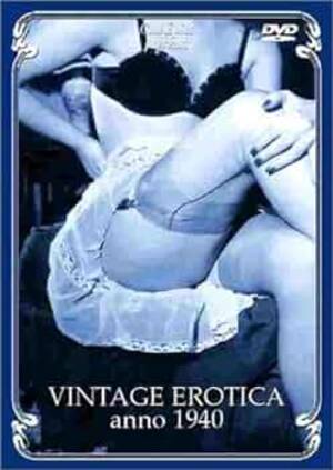 1940s Vintage Porn Erotica - Vintage Erotica Anno 1940 [Import]: Amazon.ca: Movies & TV Shows